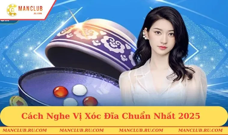 Cách Nghe Vị Xóc Đĩa