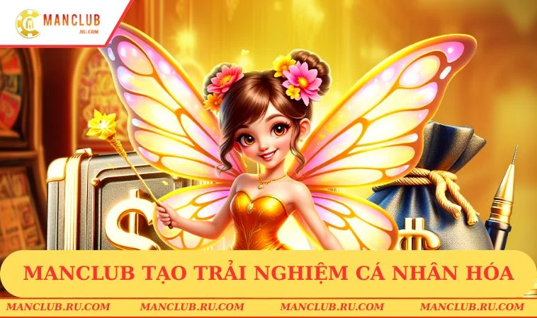 Giới thiệu MANCLUB tạo trải nghiệm cá nhân hóa
