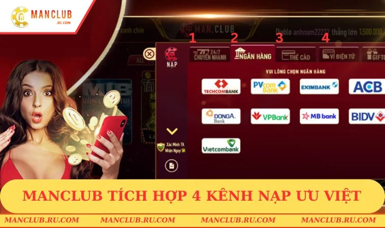 nap tien manclub 4 kenh MANCLUB tích hợp 3 kênh nạp ưu việt