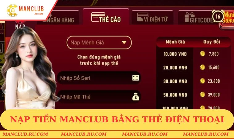 nap tien manclub the dien thoai Nạp tiền MANCLUB bằng thẻ điện thoại