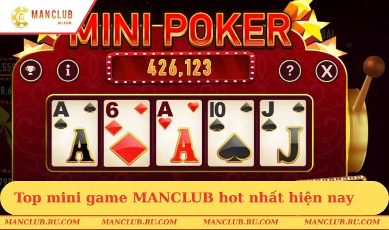 top mini game manclub hot nhat hien nay Top mini game MANCLUB hot nhất hiện nay